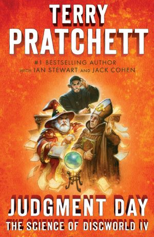 [Science of Discworld 04] • Judgement Day